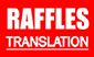 Raffles Translation Services